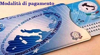 Modalità di pagamento per il rilascio della Carta d ...